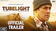 Tubelight _ Official Trailer _ Salman Khan _ Sohail Khan _ Kabir Khan