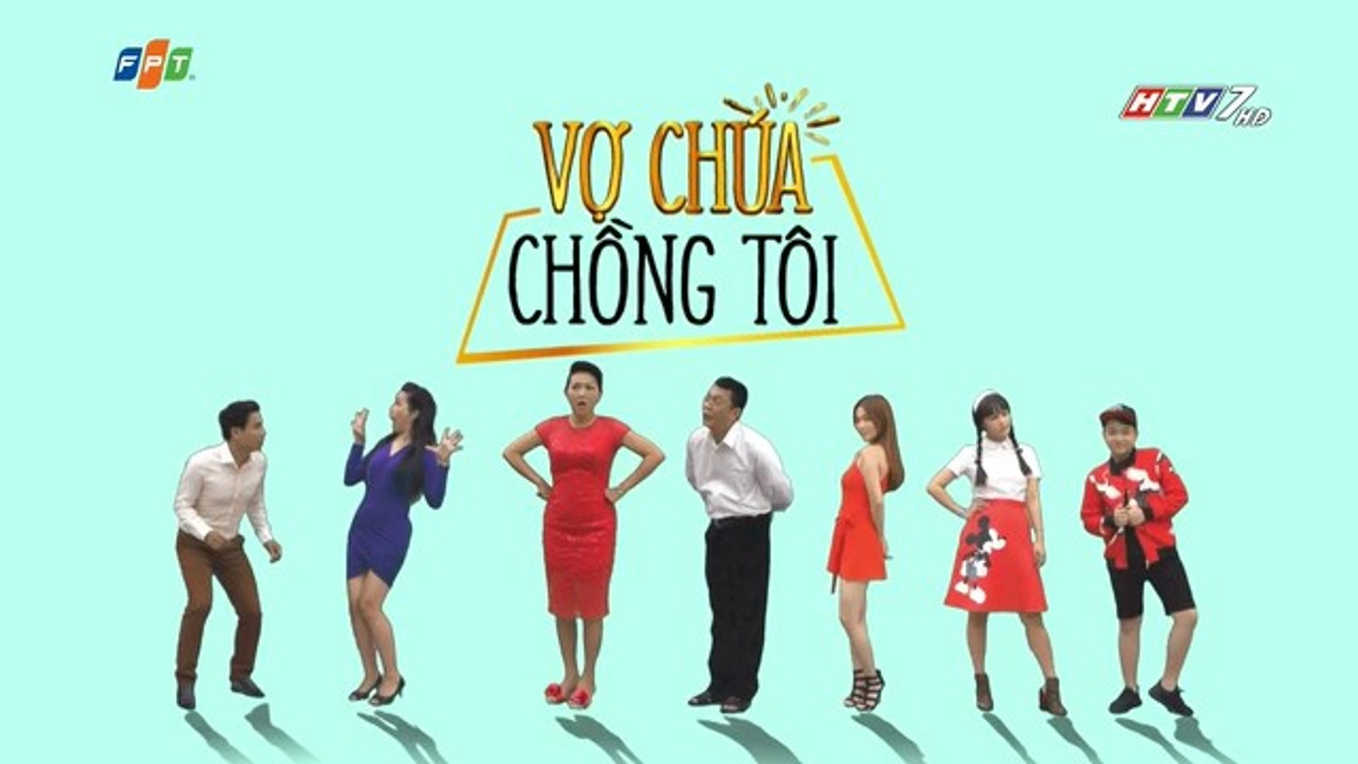 Vợ Chúa Chồng Tôi Tập 9 - Phim Sitcom Hài