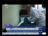 #غرفة_الأخبار | مدحت السحار : سنقوم بدوؤيات منظمة في جميع الدوائر للكشف الطبي على السجناء