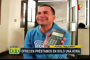 Holaandy.com: sepa cómo acceder a un préstamo de hasta S/2.000 en pocos minutos