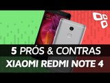 Xiaomi Redmi Note 4: 5 prós e contras em relação aos concorrentes - TecMundo