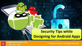Security Tips while Designing for Android Apps