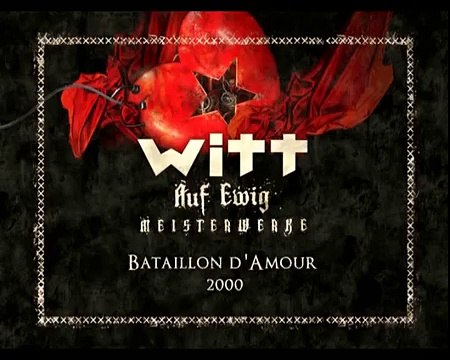 Joachim Witt - Bataillon D' Amour