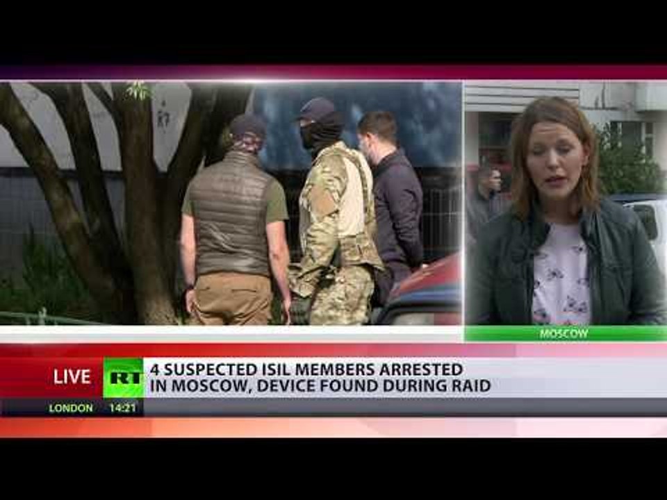 4 ISIS-linked terrorists plotting public transport attacks detained in Moscow
