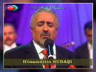 Hüsamettin SUBAŞI - Ağgül Seni Cemekânda Görmüşler (2)
