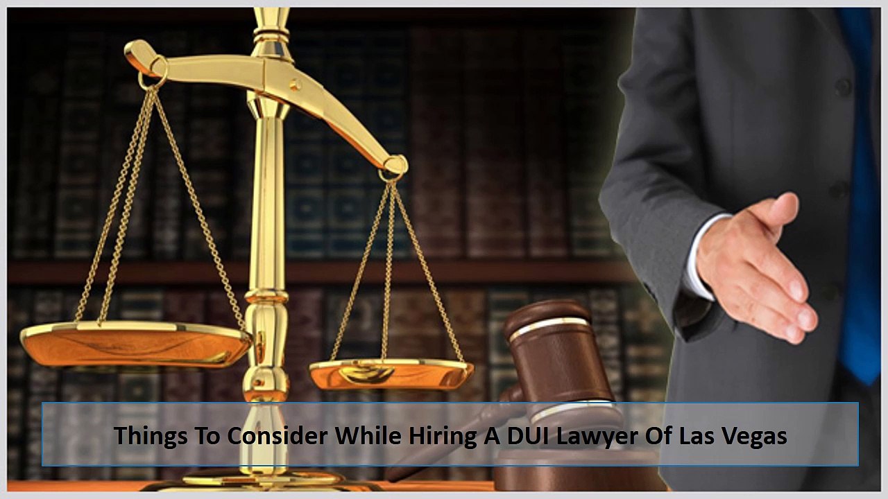 5 Points Before Hiring DUI Lawyer of Las Vegas