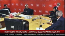 Renato Zero a Radio Radio - Zerovskij: Solo per Amore Tour 2017 - 26 maggio 2017