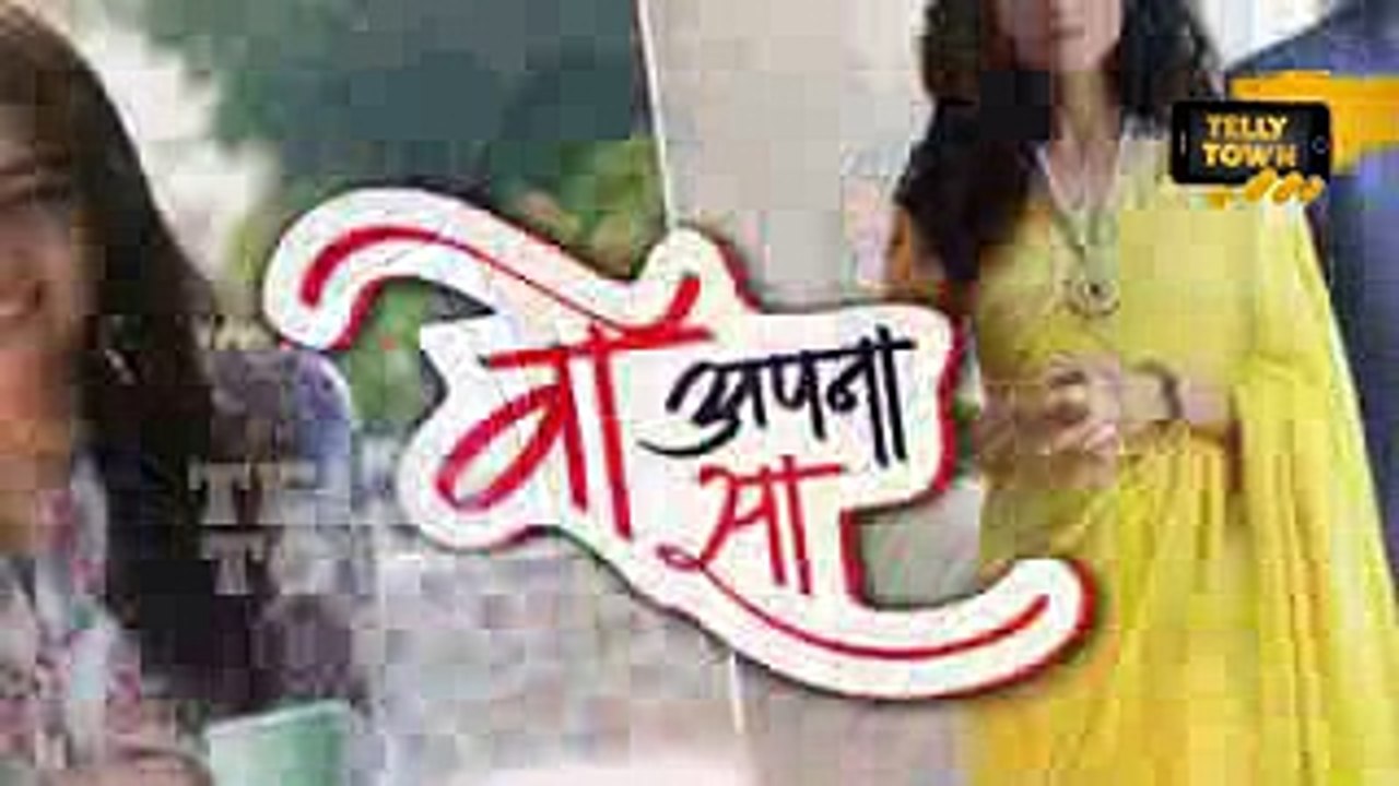 Woh Apna Sa - May 26, 2017 - Latest Upcoming Twist - Zee TV Serial News