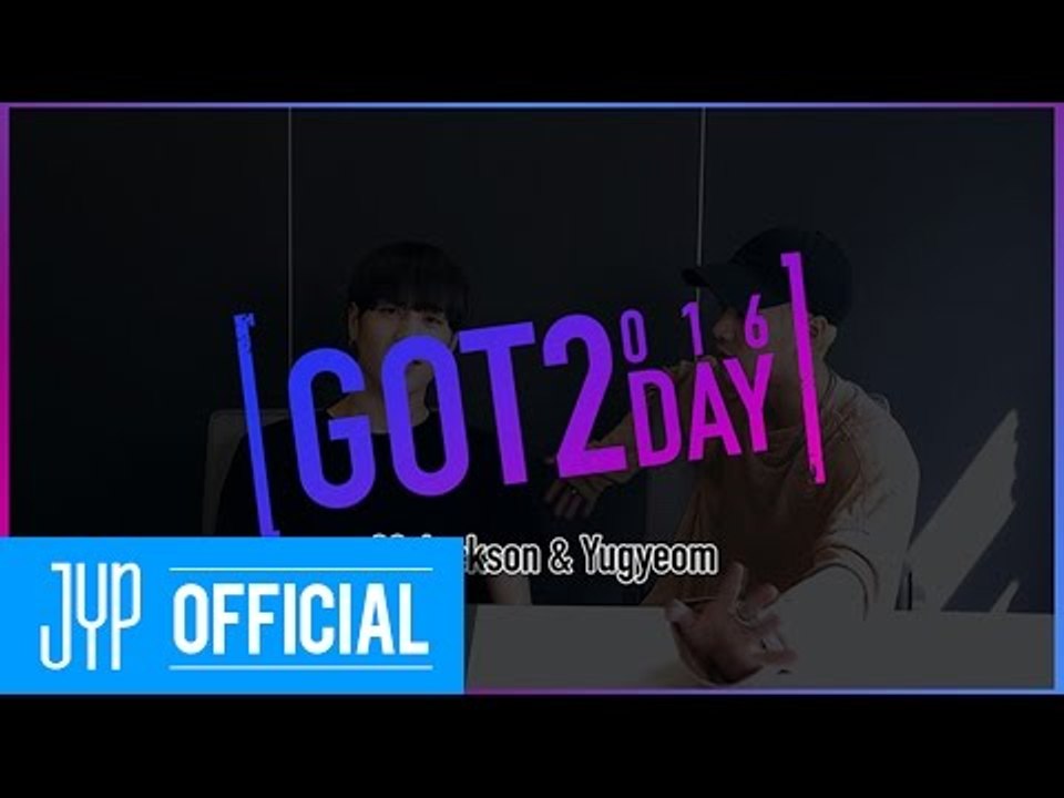 [GOT2DAY 2016] 02. Jackson & Yugyeom