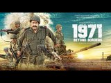 1971: Beyond Borders Malayalam new full movie PART 2