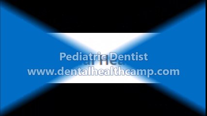 Pediatric Dentist - www.dentalhealthcamp.com