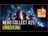 Guardiões da Galáxia Vol. 2 protege o Nerd Collect! - Unboxing EuTestei