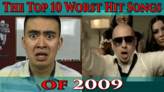 The Top 10 Worst Hit Songs of 2009