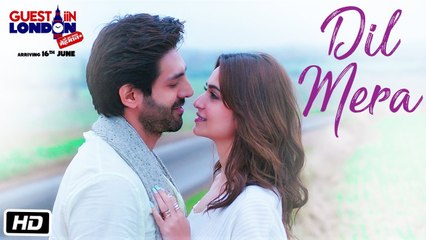 New Video Songs - Dil Mera - HD(Full Song) - Guest iin London - Kartik Aaryan, Kriti Kharbanda - Raghav Sachar - PK hungama mASTI Official Channel