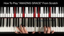 Amazing Grace Piano Tutorial For Beginners - FROM SCRATCH