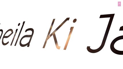 'I know You Want It (Sheila Ki Jawani)' Song Motion Poster _ Arjun