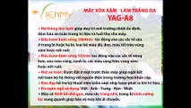 Máy Xóa Xăm - Làm Trắng Da YAG-A8 - Công ty Viên Mỹ hướng dẫn thao tác