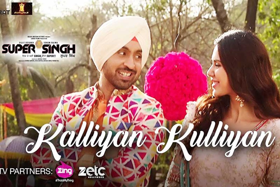 Kalliyan Kulliyan - Super Singh | Diljit Dosanjh & Sonam Bajwa | Jatinder Shah | Veet Baljit