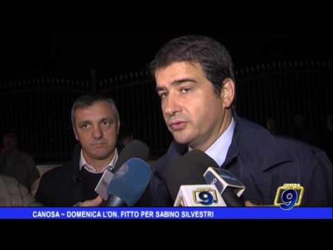Canosa di Puglia | Domenica l'onorevole Fitto per Sabino Silvestri