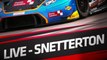 LIVE - SNETTERTON  - BRITISH GT - Race 1 & 2