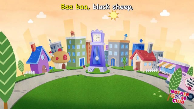 Baa Baa Black Sheep Animated - Mother Goose Club Rhymes for Kids-XpvsJ4ANFp0