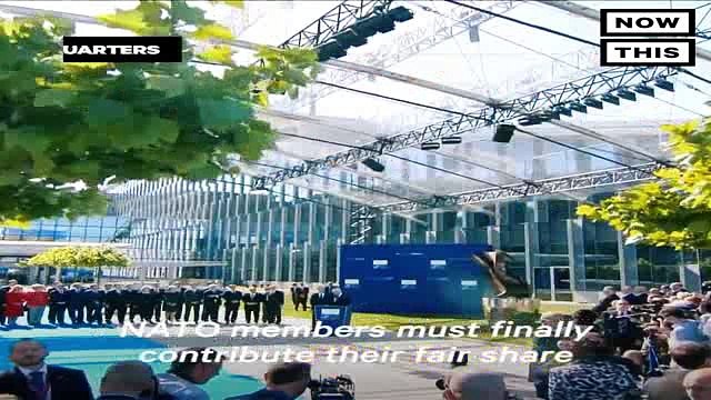 Trump Asked Other NATO Members To Pay Their Share in Nato's Cost, Trump basically insulted all allies to their faces