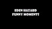 Eden Hazard funni