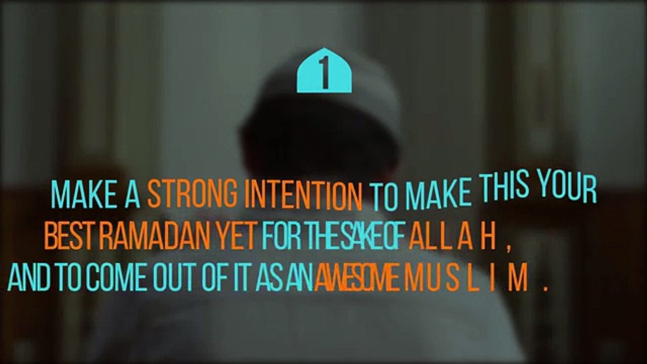 7 Powerful Practical Tips To Prepare For Ramadan 2017