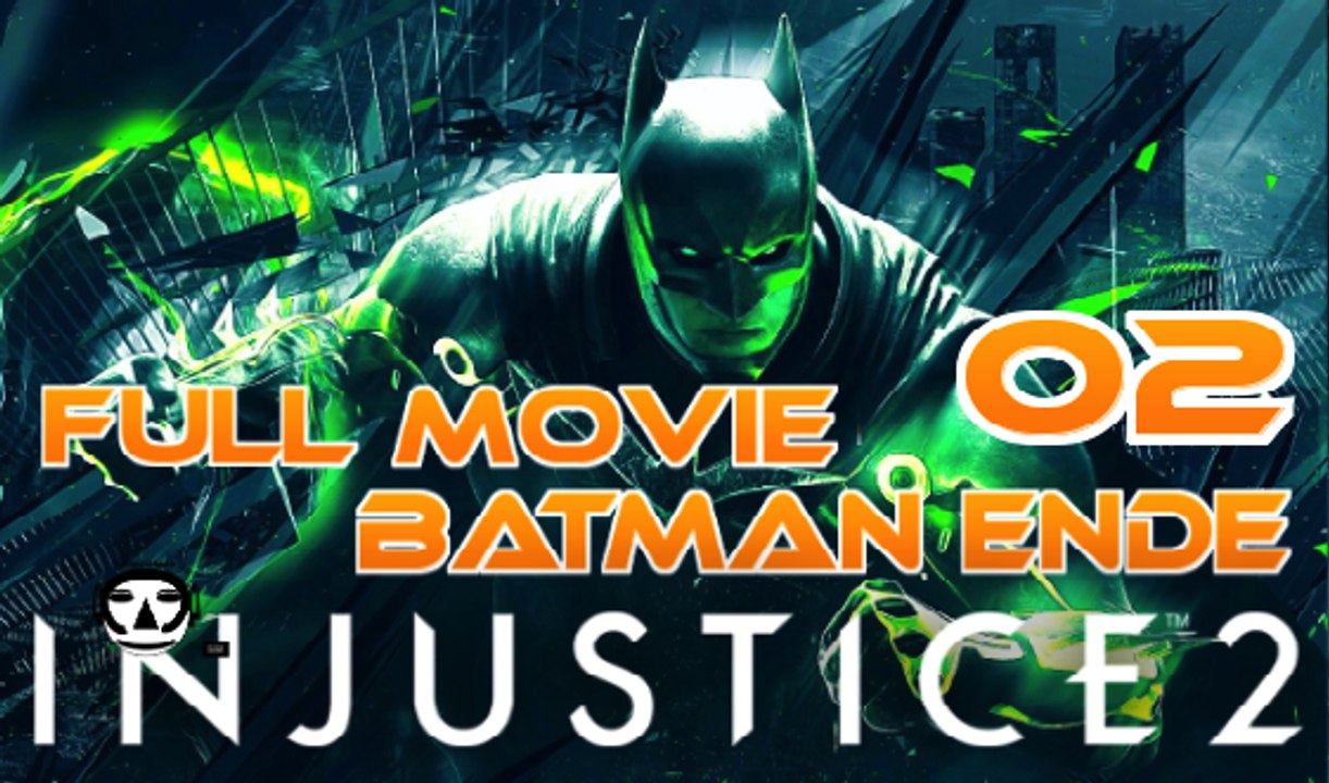 INJUSTICE 2 I GAME MOVIE DEUTSCH I BATMAN ENDE 2/3 I ALL CUTSCENES