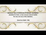 Prophet Abraham (pbuh) Was “a Community in Himself”