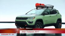 Jeep Compass Trailpass Video Concept 2017 Jeep Trailpass Jeep Compass INTERIOR Video 2017 CARJAM