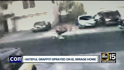 El Mirage family wakes up to find racist graffiti on house