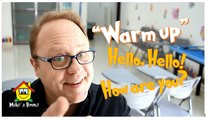 Hello Hello How are you ? - WARM UP TIPS for your class - Mike's Home ESL -