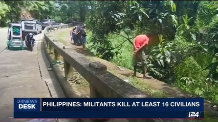 Скачать видео: i24NEWS DESK | Philippines: militants kill at least 16 civilians | Sunday, May 28th 2017