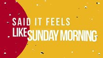 Feels Like Sunday Morning - Min. Marty Martin