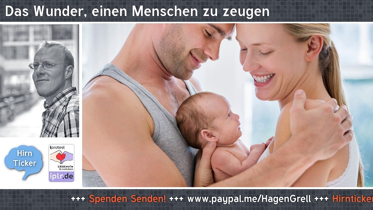 52 - Das Wunder, einen Menschen zu zeugen