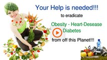 Go against obesity, diabetes, heart-desease