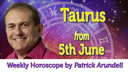 Taurus Weekly Horoscope from 5th June - 12th June 2017
