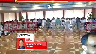 Sambit Patra of the BJP speaks to Republic TV on Sonia Gandhi's lunch for the leaders of the opposition