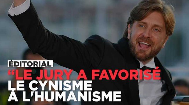 Le jury a favorisé le cynisme à l'humanisme , réagit notre envoyé spécial après l'annonce du palmarès