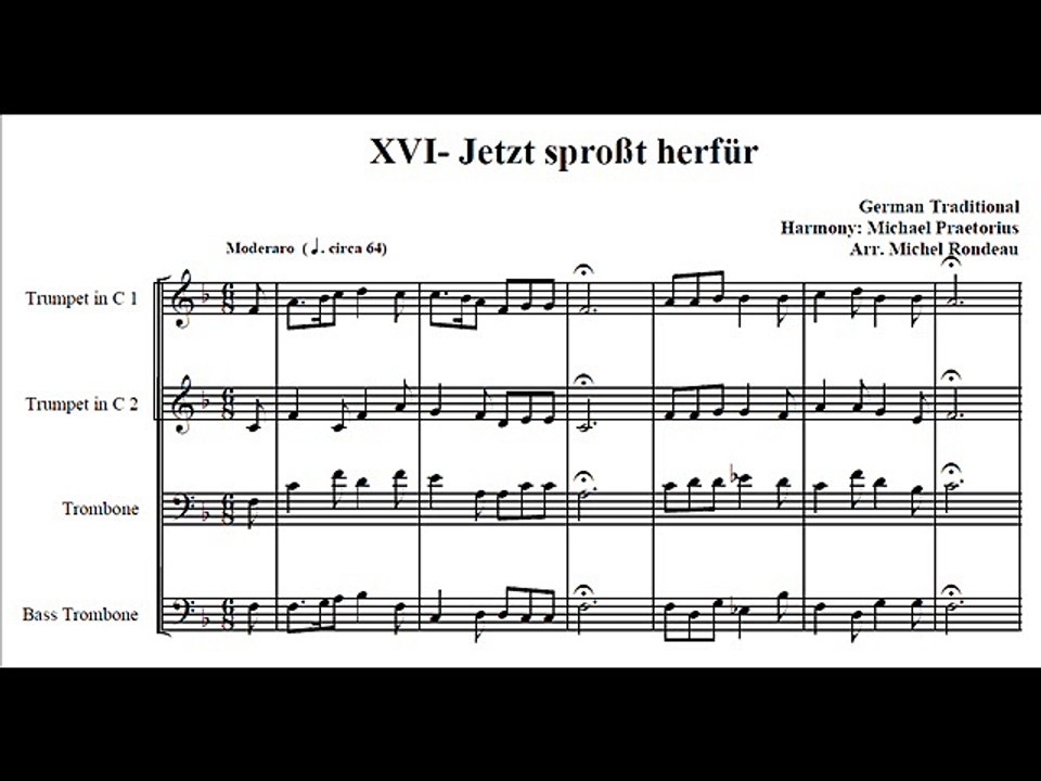 Michael Praetorius - Jetzt sproßt herfür. Arr. by M. Rondeau