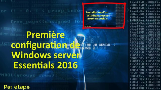 Configuration de Windows server essentials 2016
