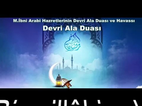 KILIÇTAN KESKİN 'DEVRİ ALA DUASI' - SABAH DUASI - İbni Arabi “HİZB ÜL DEVR İ A’LÂ”