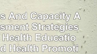 read  Needs And Capacity Assessment Strategies For Health Education And Health Promotion 4950c37a