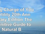 read  Taking Charge of Your Fertility 20th Anniversary Edition The Definitive Guide to Natural 5e76931b