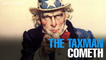 BEHIND THE STORY: The Taxman Cometh