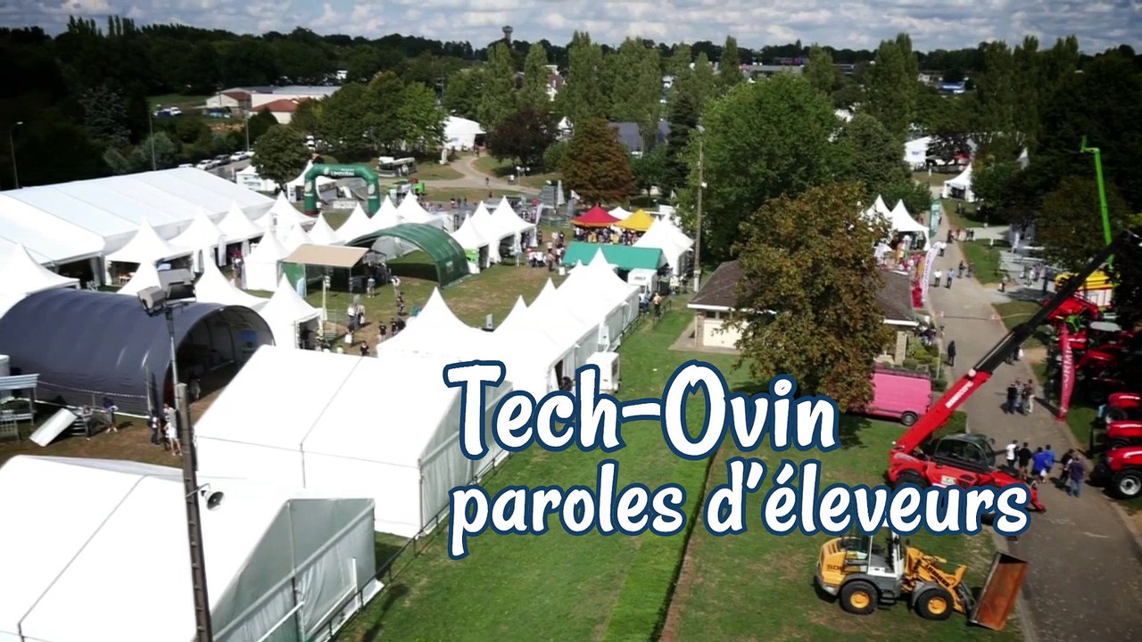 Tech Ovin 2017 - Paroles d'éleveurs (2ème épisode)