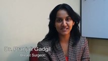 Dr.Pranjali Gadgil , Breast  Surgical Oncologist Talks About Breast Cancer (1)