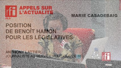 Position de Benoît Hamon pour les législatives