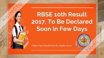Rajasthan Board 10th Class Result 2017, RBSE 10th Result 2017 Assumed To Be Out Soon